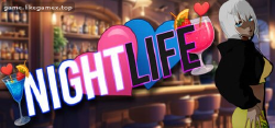 Featured image of post 不夜之城-Nightlife【V1.2.2】