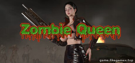 Featured image of post 丧尸女王-Zombie Queen