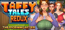 Featured image of post 太妃物语 重制版：翌日清晨-Taffy Tales Redux : The Morning After【V1.0.42】