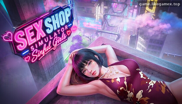 性商店模拟器：罪恶女孩-Sex Shop Simulator: Sinful Girls【V1.1】